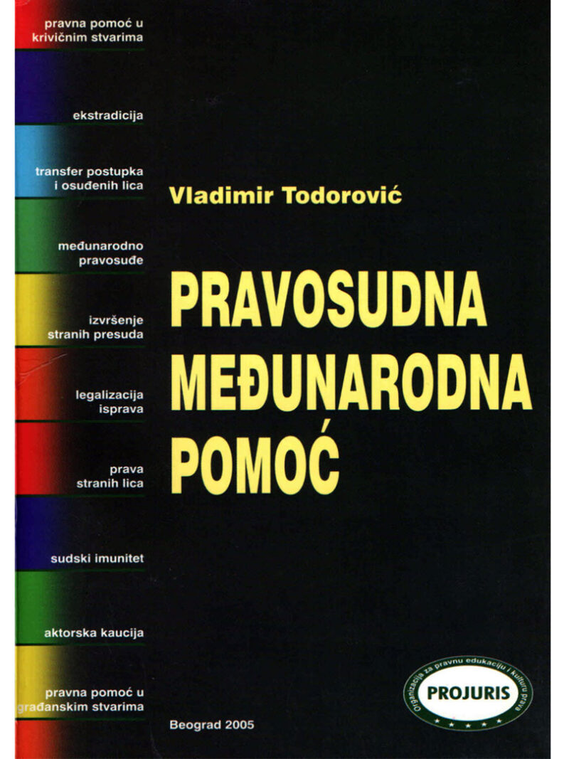 pravosudna medjunarodna pomoc vladimir todorovic projuris
