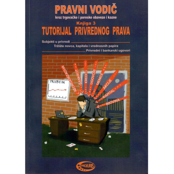 pravni vodic tutorijal privrednog prava knjiga 3